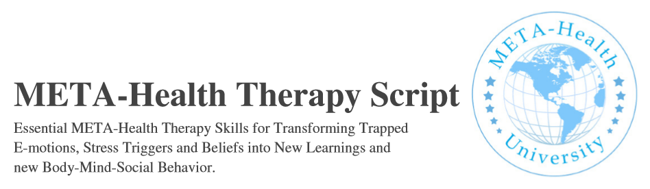 Meta-Health Therapy Script Header